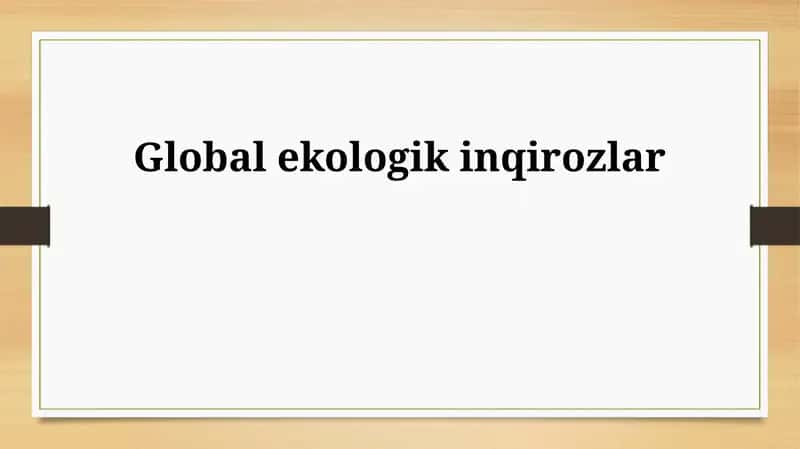 Ekologik inqirozlar 1