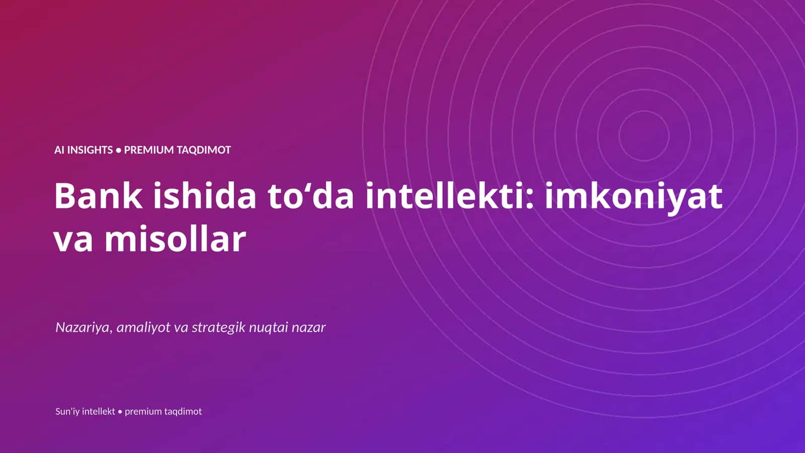 AI INSIGHTS • PREMIUM TAQDIMOT 1
