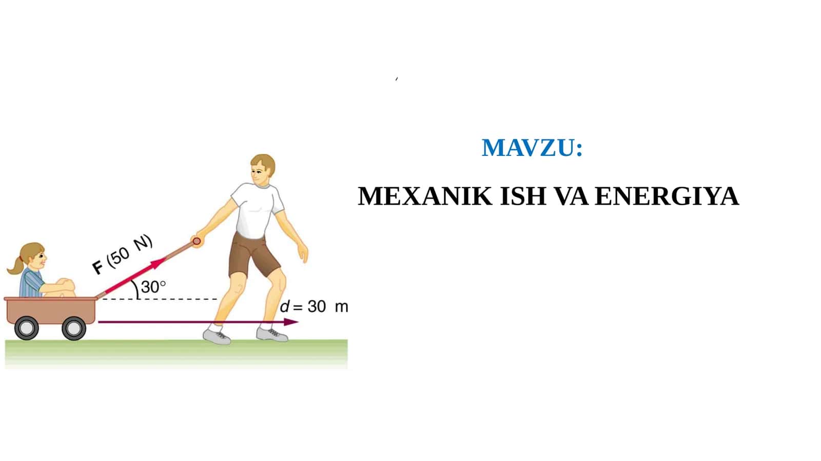 MEXANIK ISH VA ENERGIYA 1