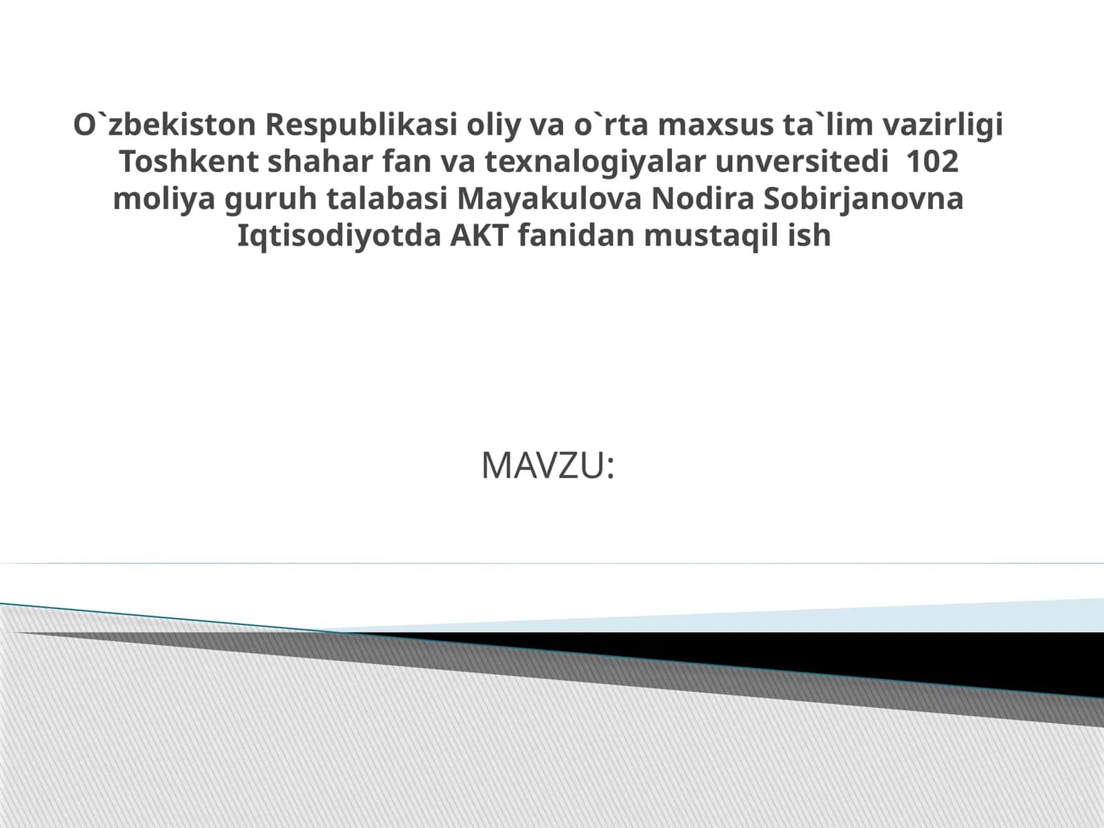 Iqtisodiyotda AKT fanidan mustaqil ish 1