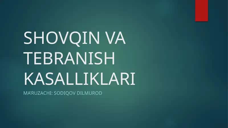 SHOVQIN VA TEBRANISHKASALLIKLARI 1