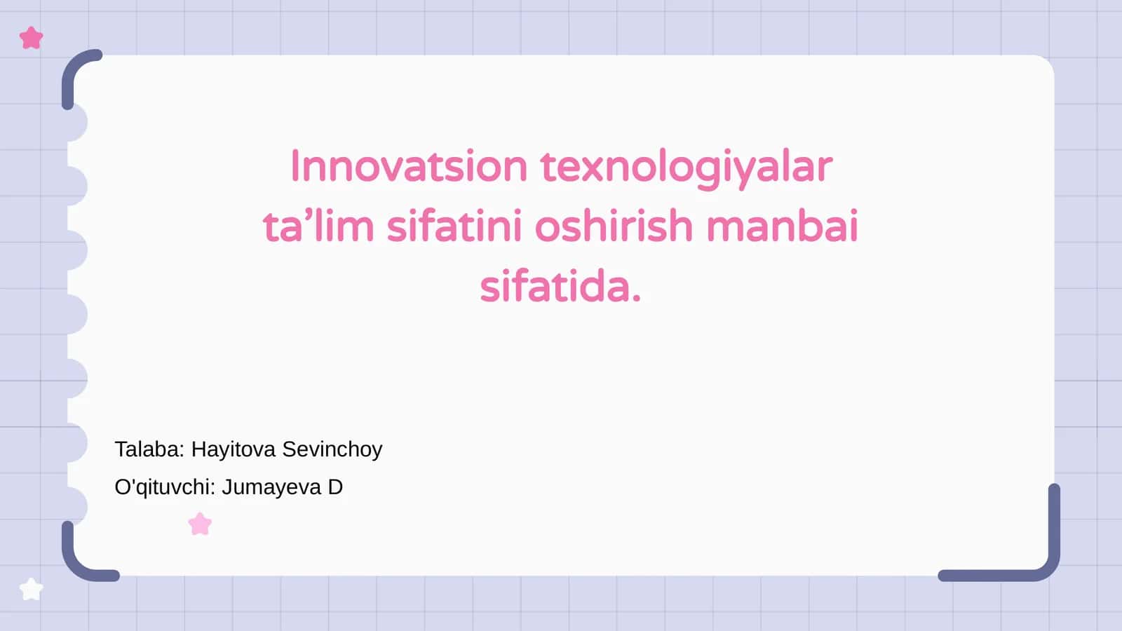 Innovatsion texnologiyalar va ta’lim rivoji 1