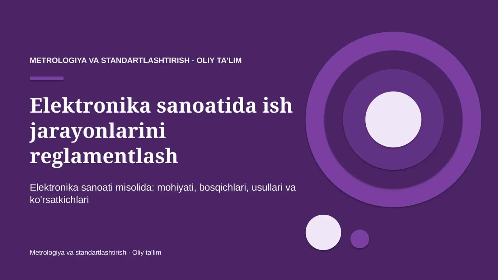 Elektronika sanoatida ish jarayonlarini reglamentlash 1