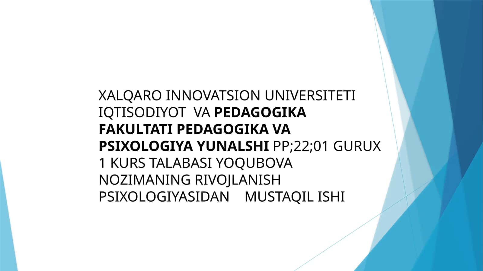 Rivojlanish psixologiyasi 1