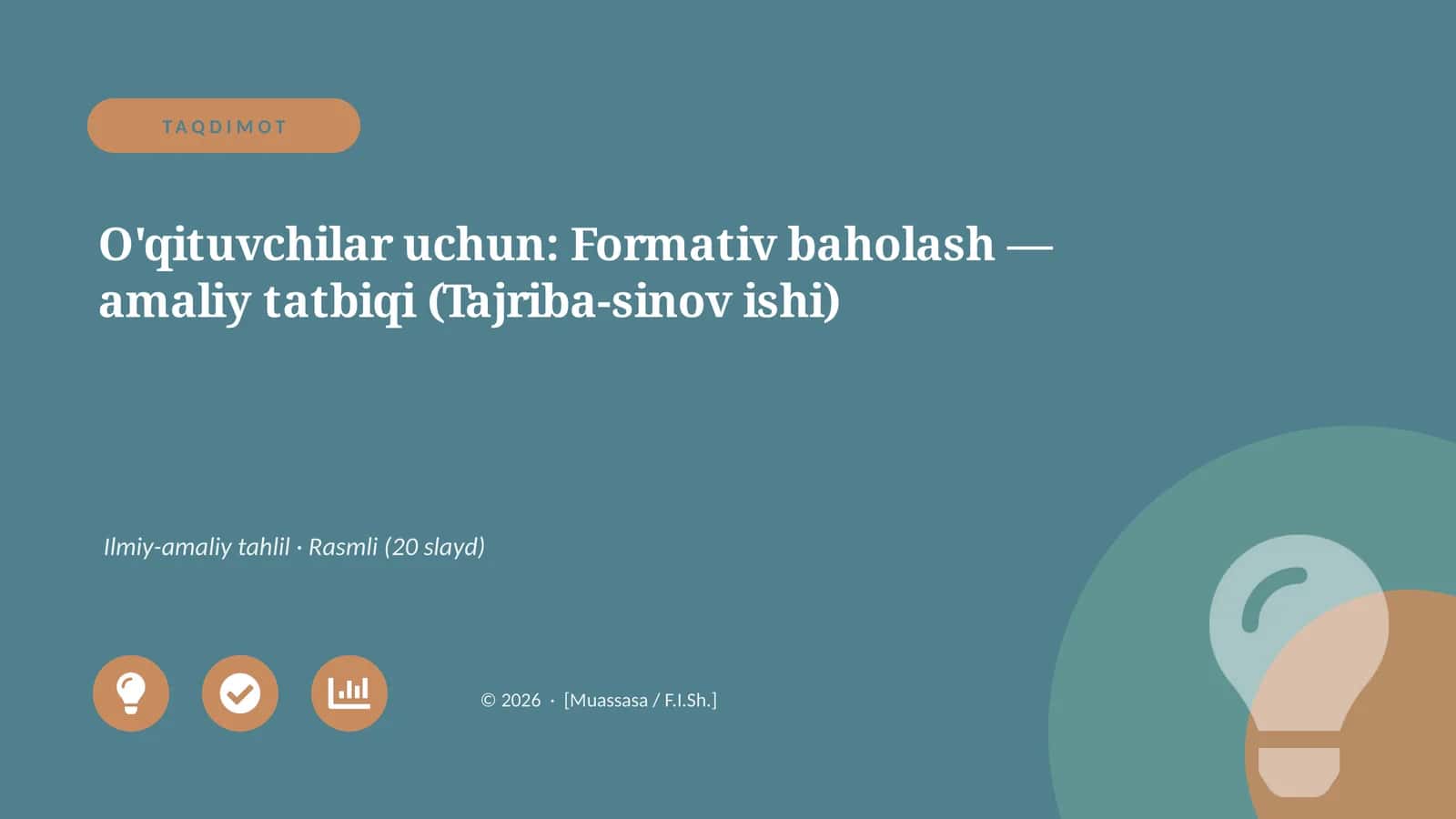 Formativ baholash — amaliy tatbiqi (Tajriba-sinov ishi) 1