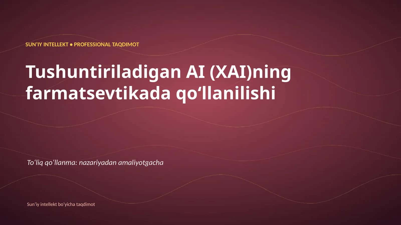 SUNʼIY INTELLEKT • PROFESSIONAL TAQDIMOT 1