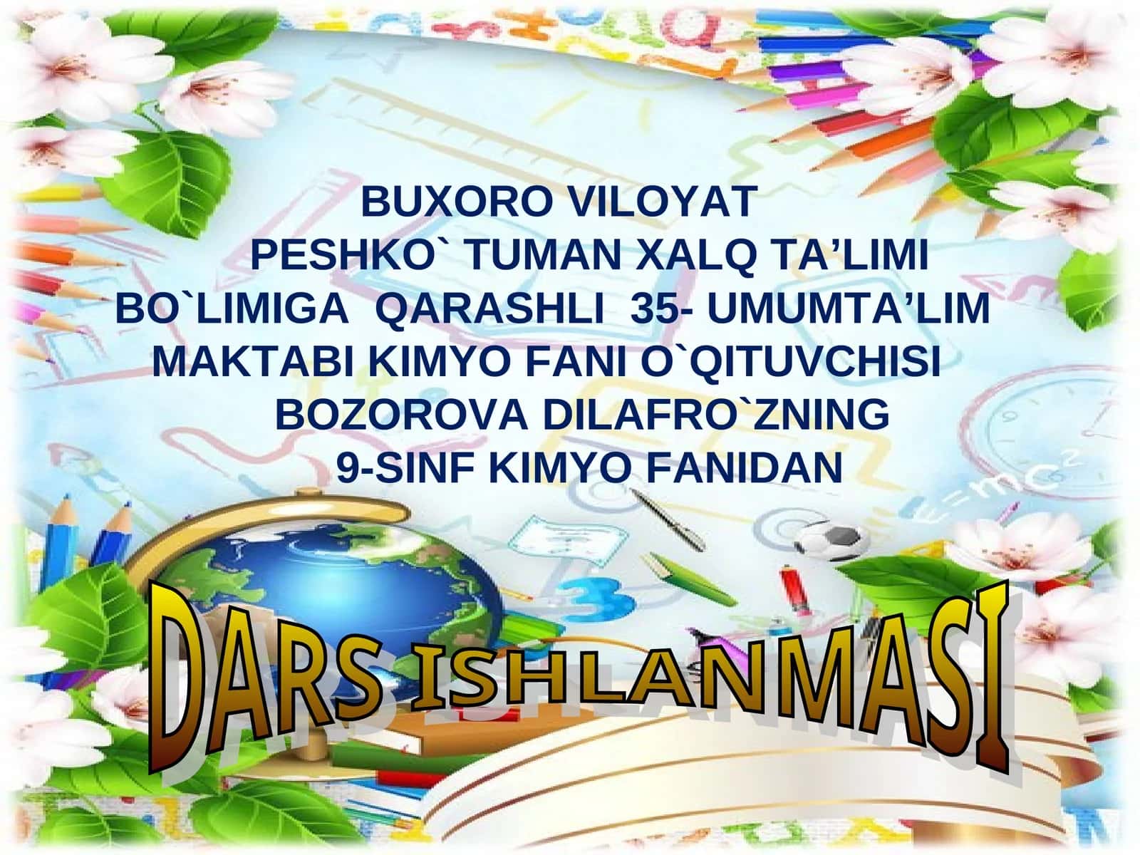 9-SINF KIMYO FANIDAN DARS ISHLANMASI 1