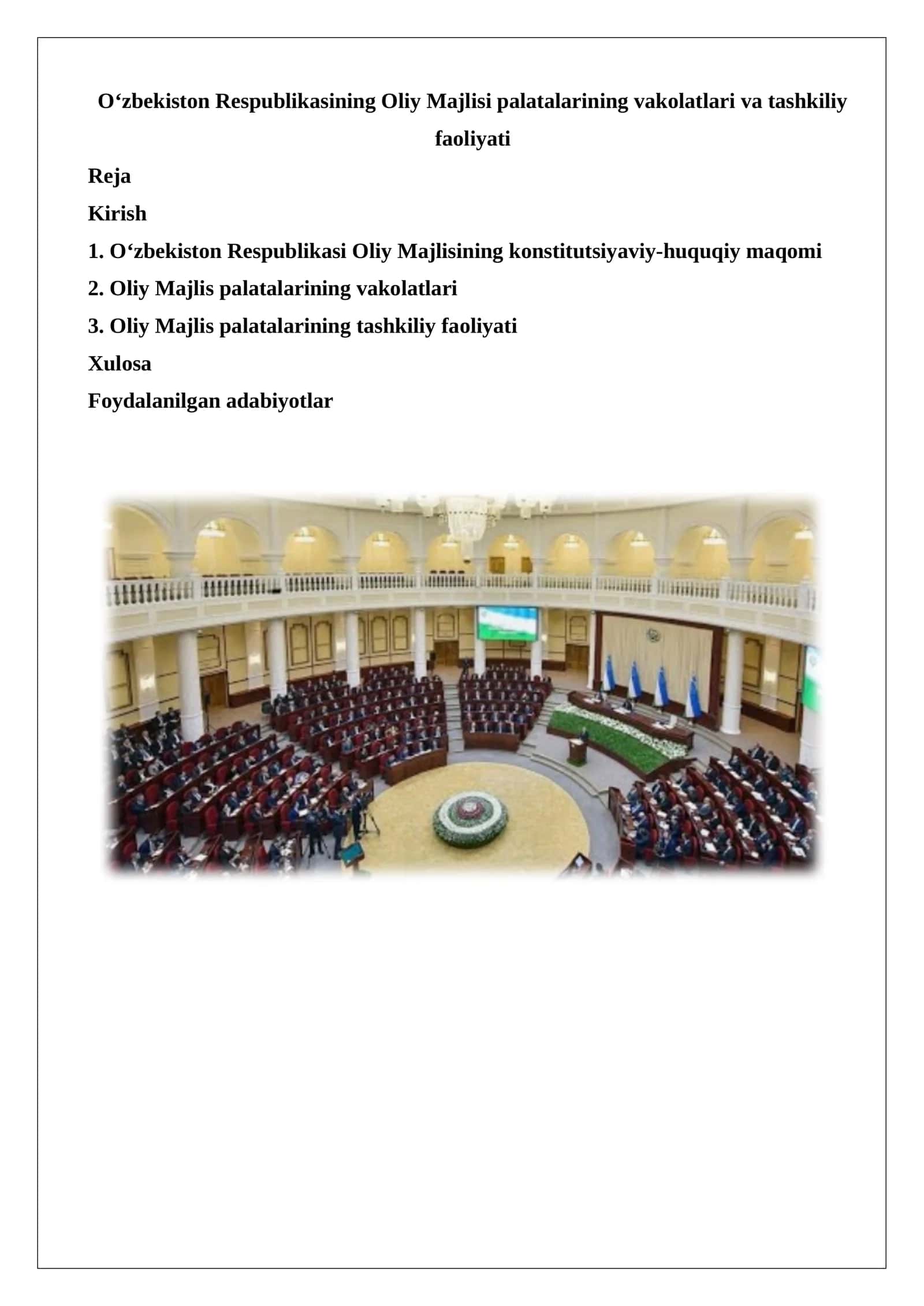 O‘zbekiston Respublikasining Oliy Majlisi palatalarining vakolatlari va tashkiliy faoliyati 1