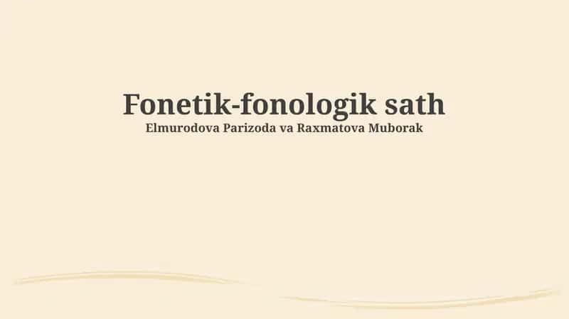 Fonetik-fonologik sath 1