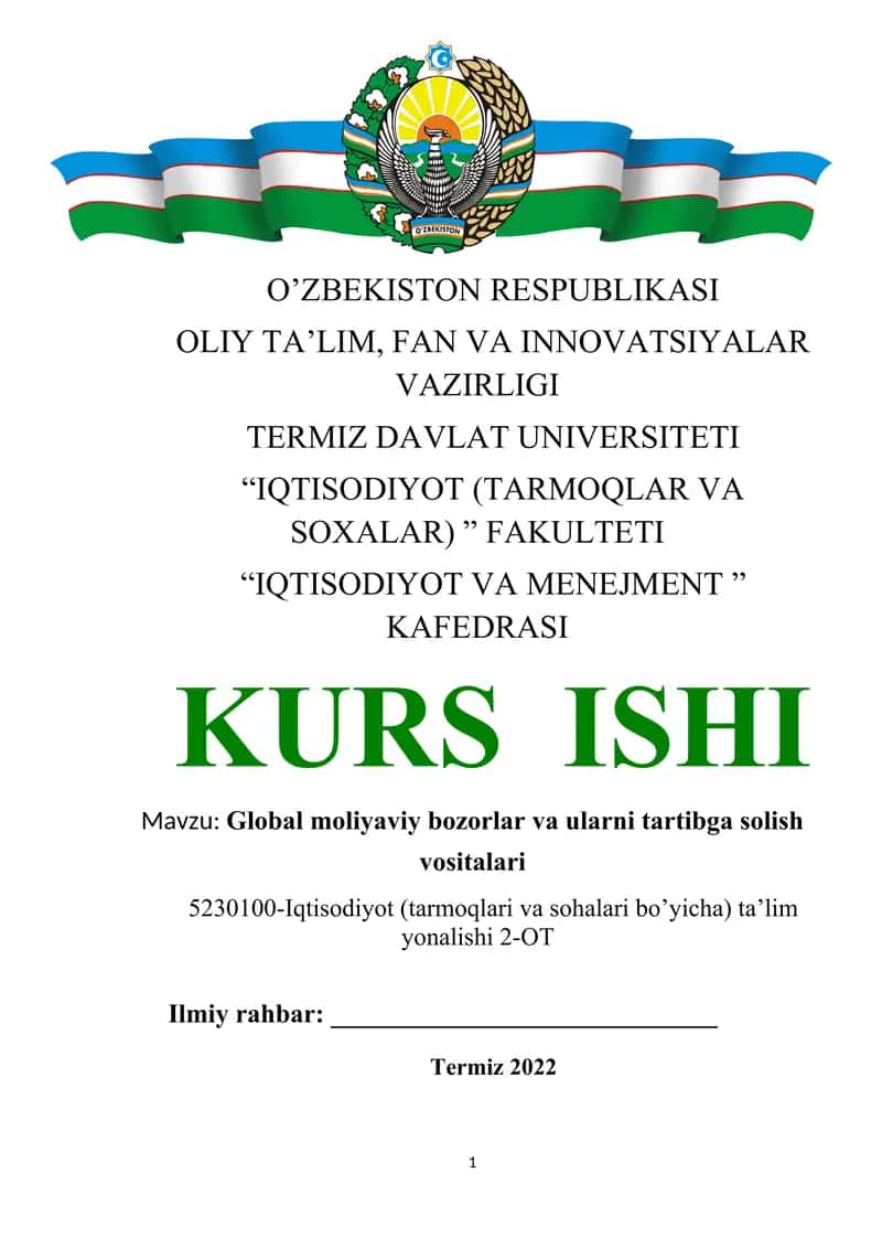 Global moliyaviy bozorlar va ularni tartibga solish vositalari 1