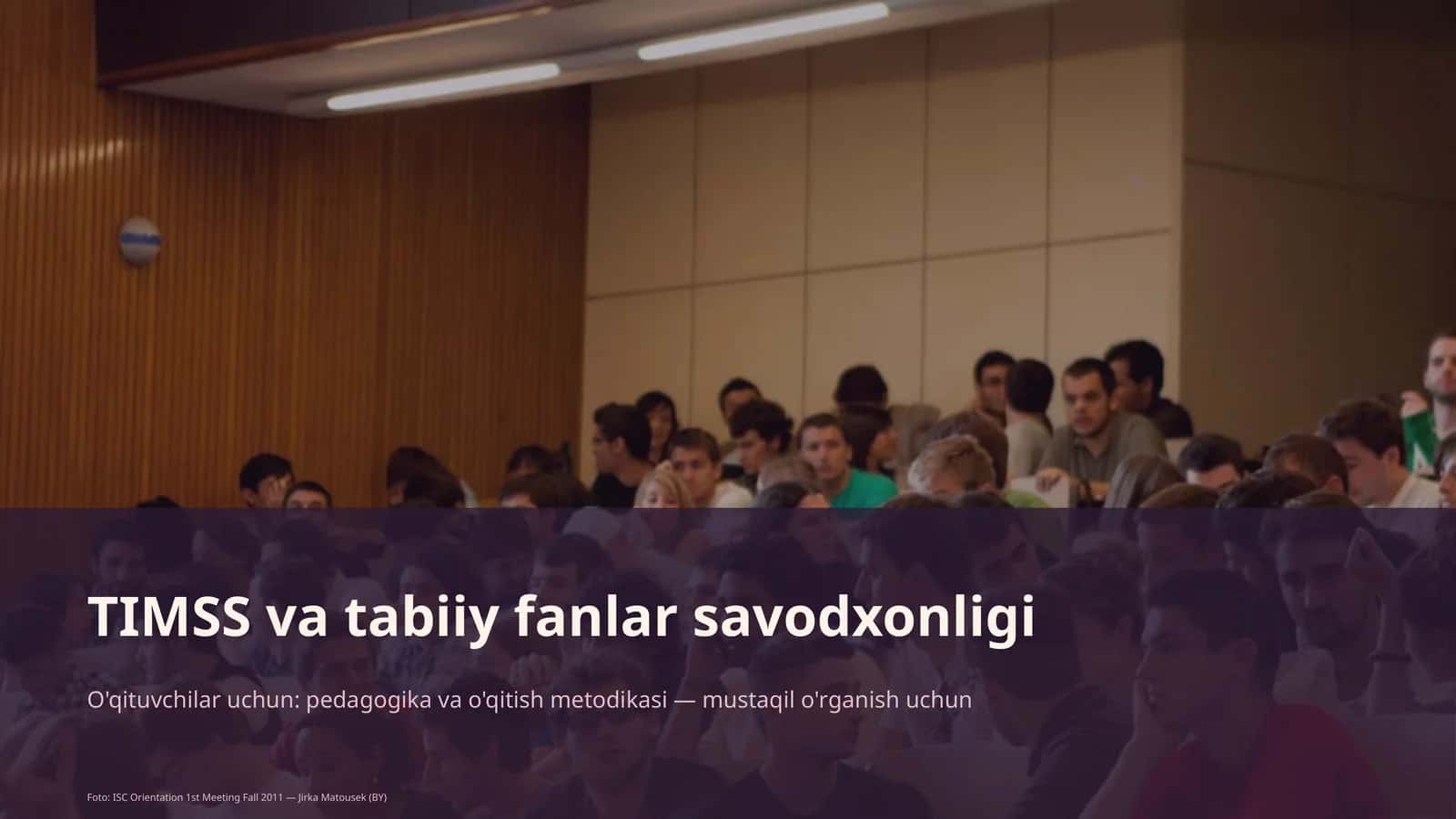 TIMSS va tabiiy fanlar savodxonligi 1