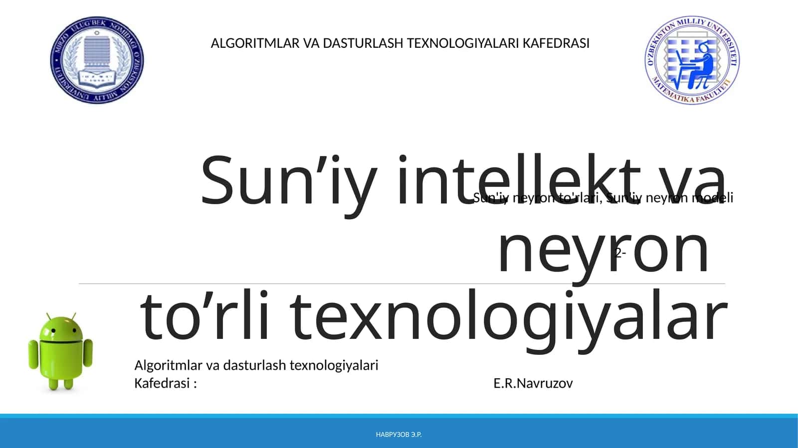 Sun’iy intellekt va neyronto’rli texnologiyalar 1