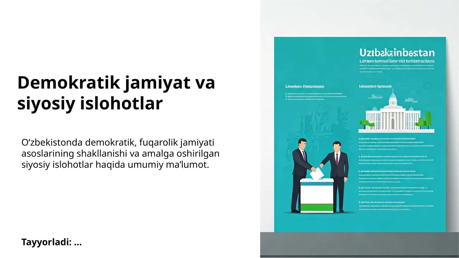 Demokratik jamiyat va siyosiy islohotlar 1