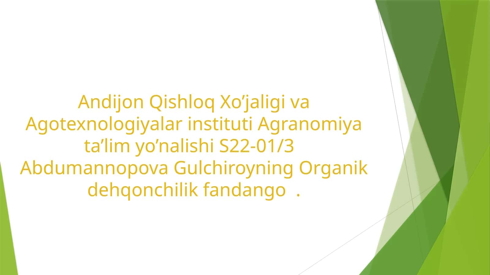 Organik dehqonchilik fandango 1