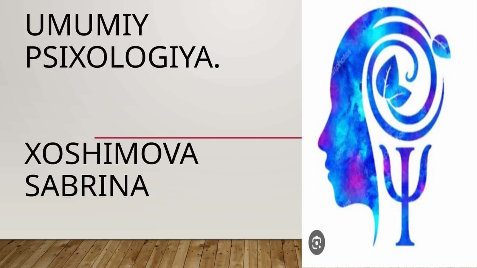 Umumiy psixologiya.xoshimova sabrina 1