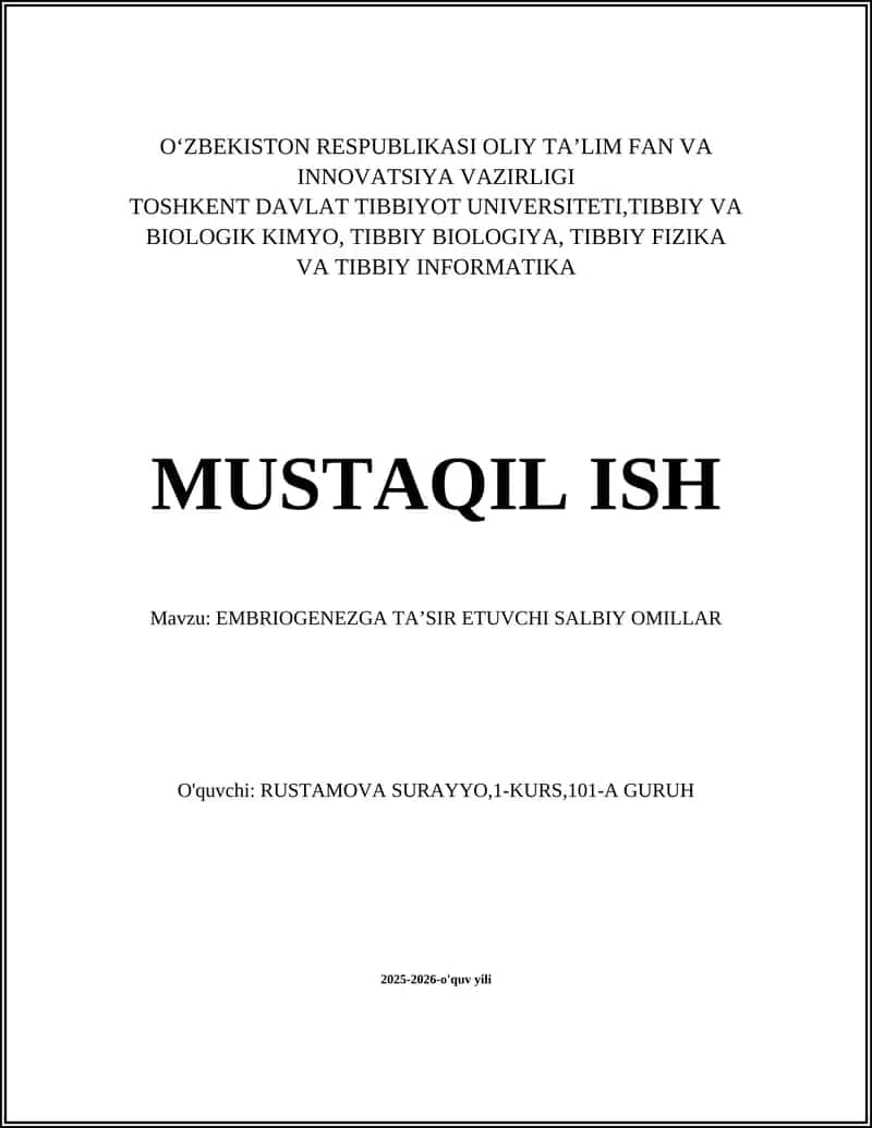 EMBRIOGENEZGA TAʼSIR ETUVCHI SALBIY OMILLAR 1