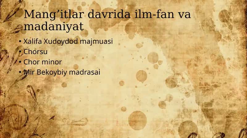 Mang’itlar davrida ilm-fan va madaniyat 1