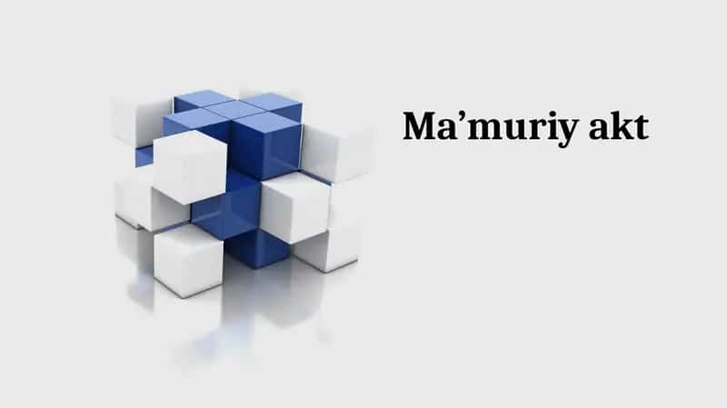 Ma’muriy akt 1