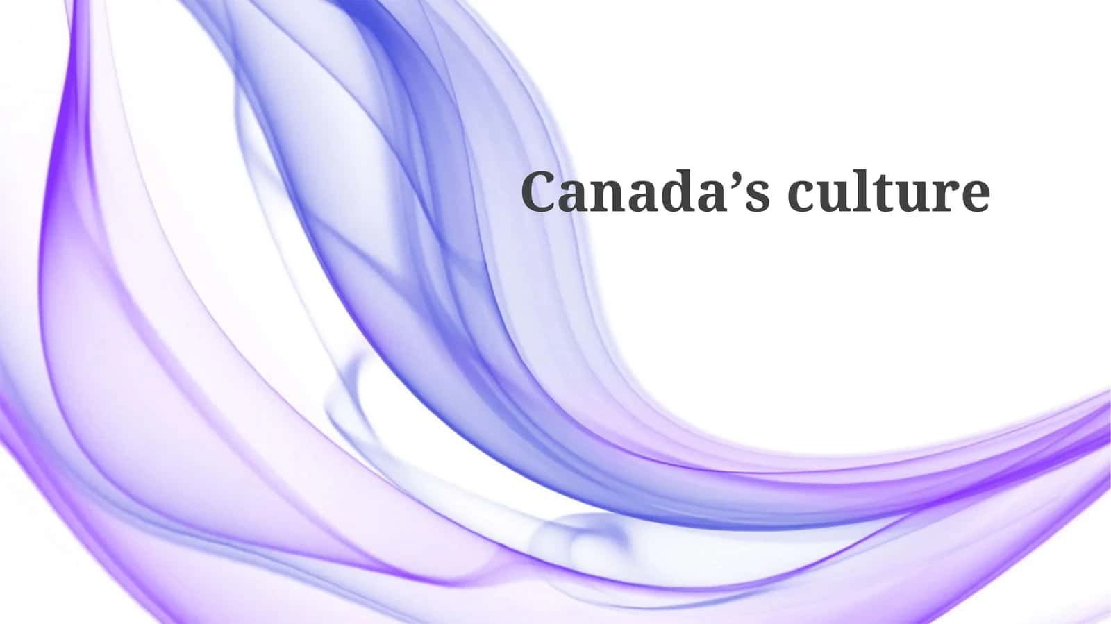 Canadaʼsculture 1