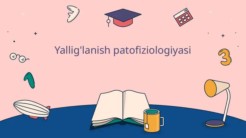Yallig'lanish patofiziologiyasi 1