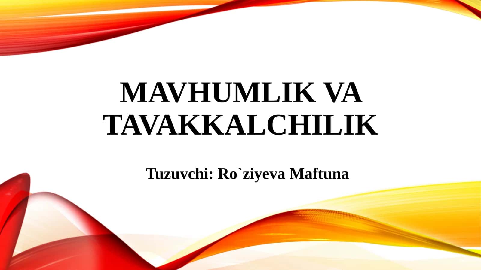 Mavhumlik va tavakkalchilik 1