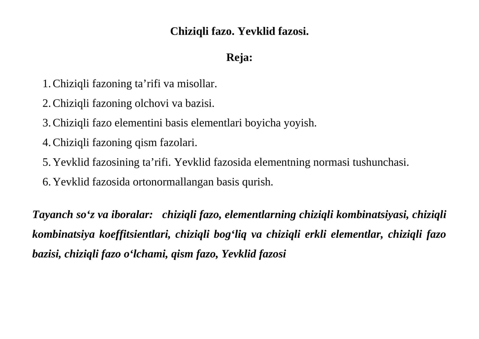Chiziqli fazo. Yevklid fazosi 1
