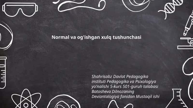 Deviantalogiya fanidan Mustaqil ish 1