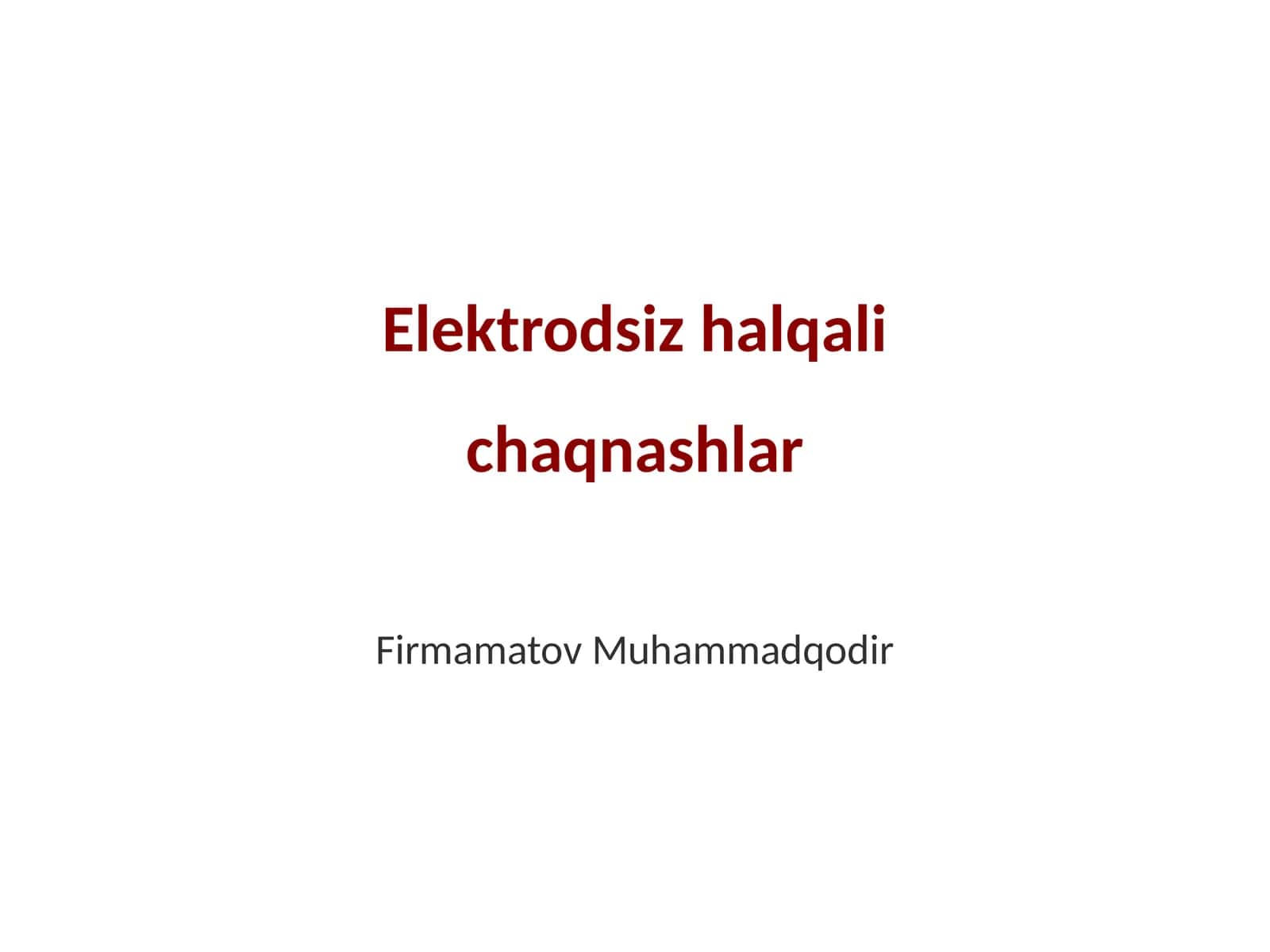 Elektrodsiz halqali chaqnashlar 1