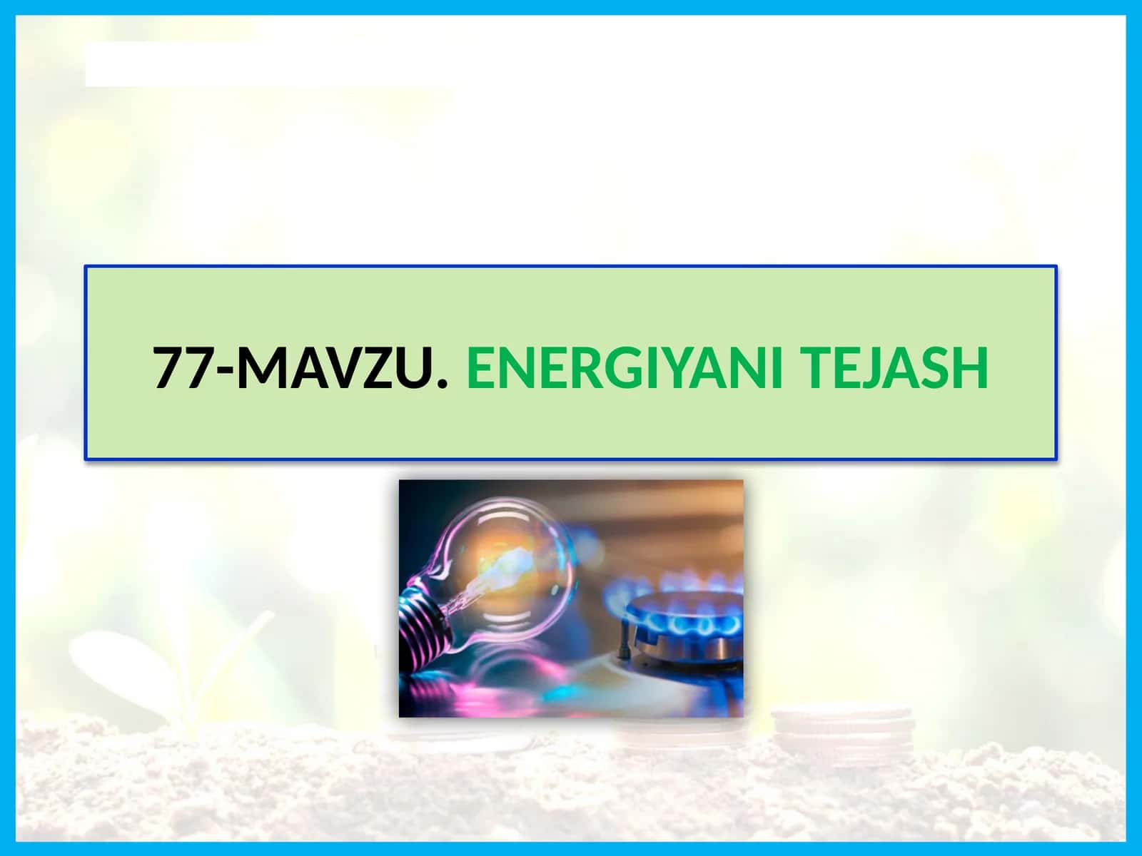 ENERGIYANI TEJASH 1