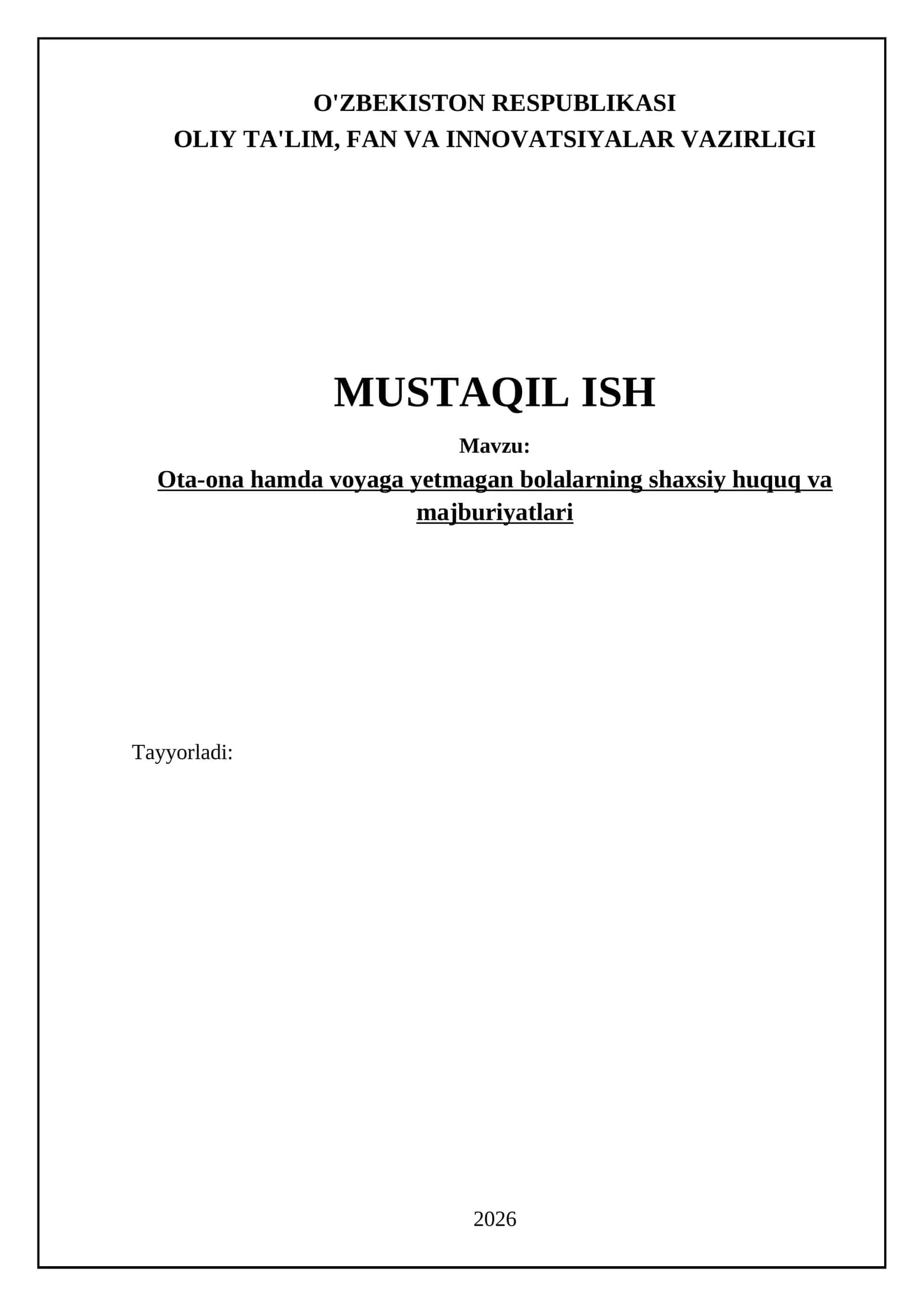 Ota-ona hamda voyaga yetmagan bolalarning shaxsiy huquq va majburiyatlari 1