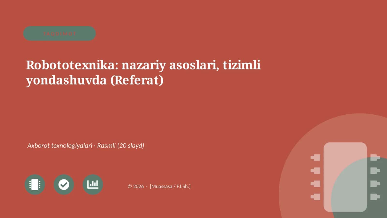 Robototexnika: nazariy asoslari, tizimli yondashuvda (Referat) 1