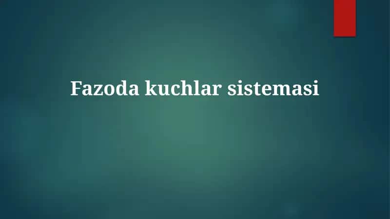Fazodakuchlarsistemasi 1