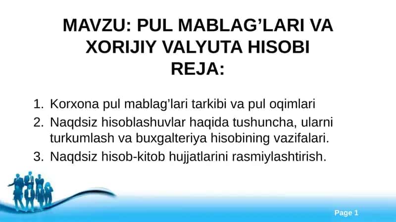 PUL MABLAG’LARI VA XORIJIY VALYUTA HISOBI 1