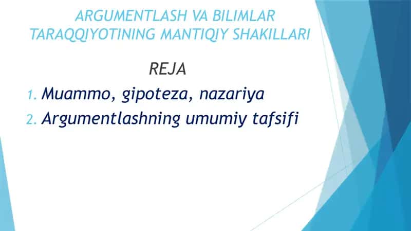 ARGUMENTLASH VA BILIMLAR TARAQQIYOTINING MANTIQIY SHAKILLARI 1