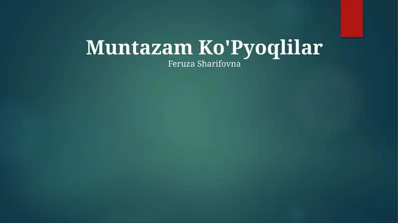 Muntazam Ko'Pyoqlilar 1
