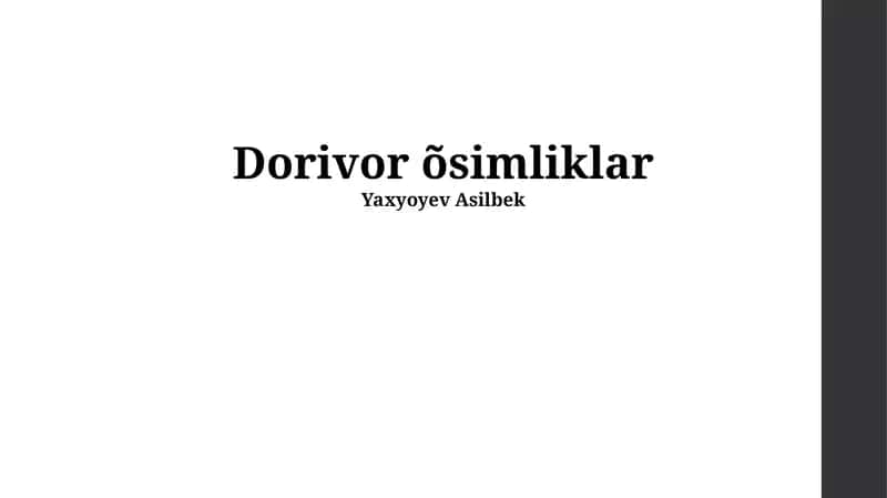 Dorivor õsimliklar 1