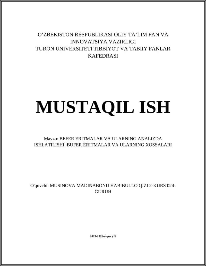 BEFER ERITMALAR VA ULARNING ANALIZDA ISHLATILISHI, BUFER ERITMALAR VA ULARNING XOSSALARI 1