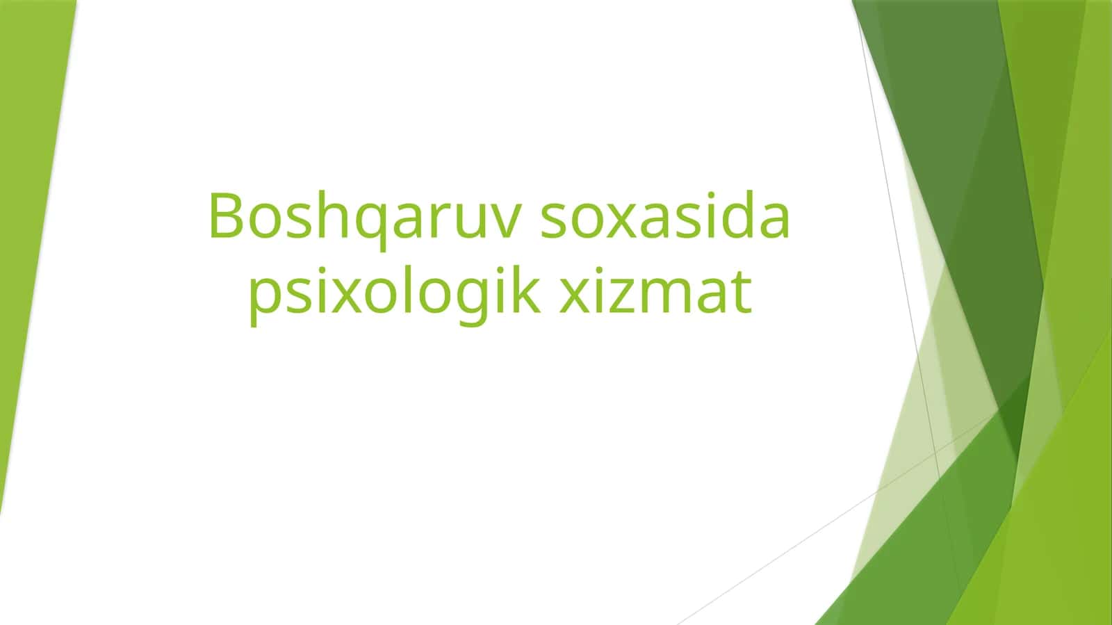 Boshqaruv soxasida psixologik xizmat 1