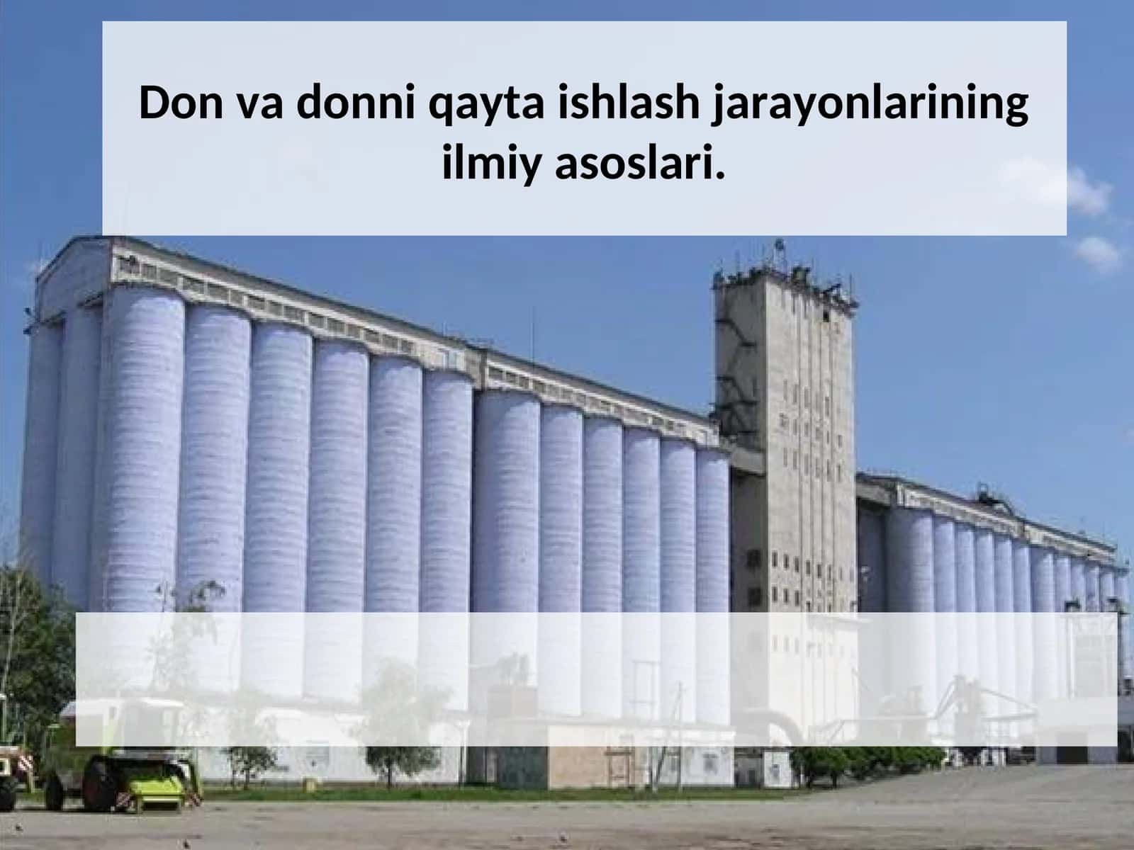 Don va donni qayta ishlash jarayonlarining ilmiy asoslari 1
