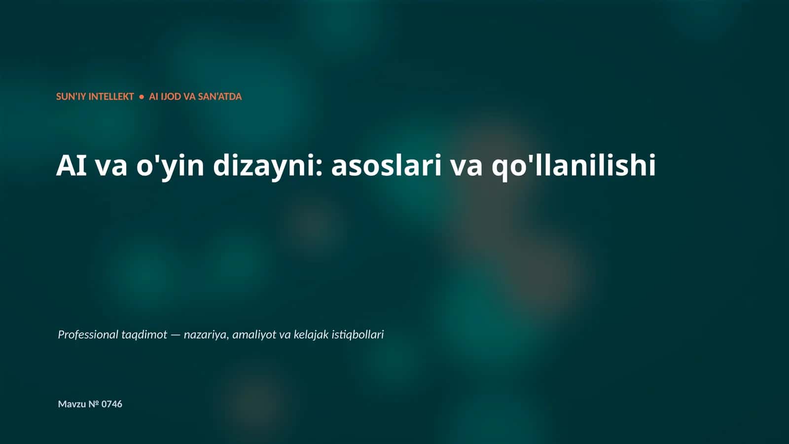 SUN'IY INTELLEKT • AI IJOD VA SAN'ATDA 1