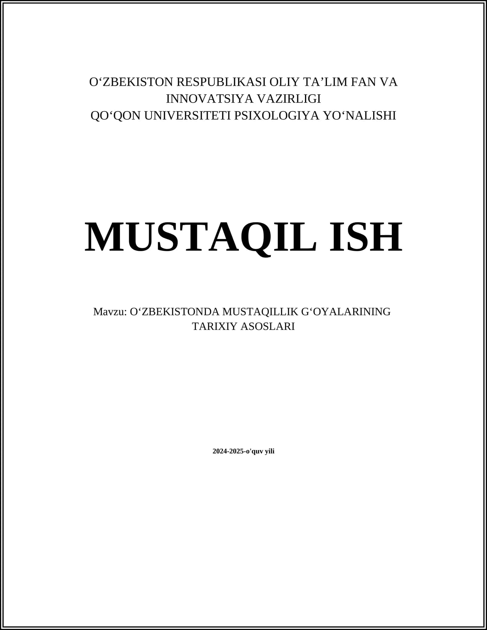Oʻzbekistonda Mustaqillik Gʻoyalarining Tarixiy Asoslari 1