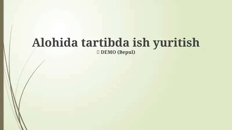 Alohida Ish Yuritish 1