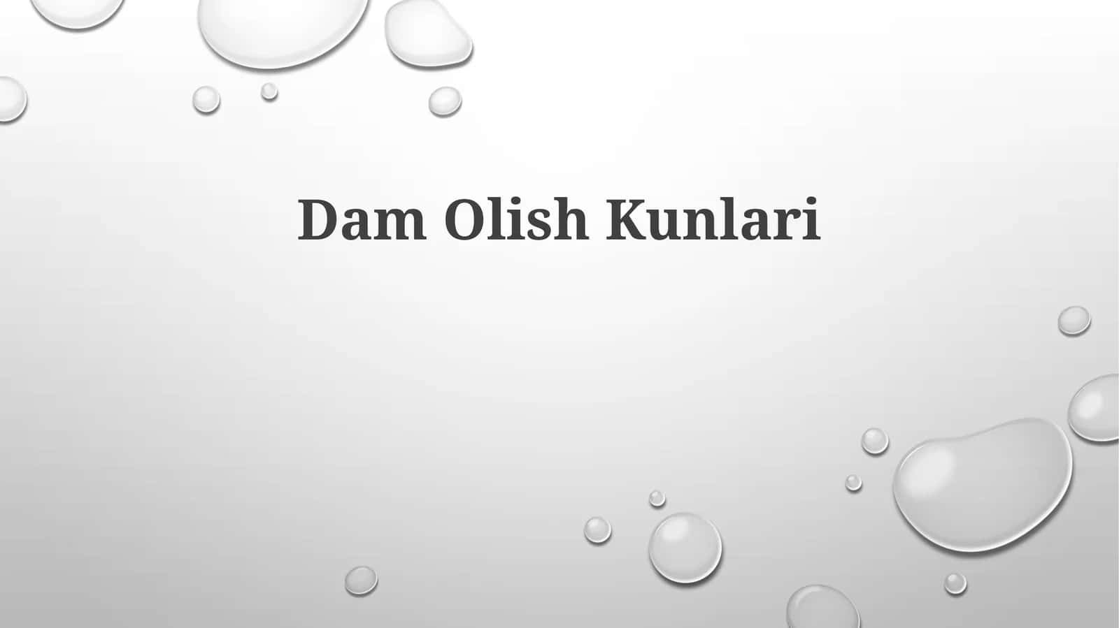 Dam Olish Kunlari 1