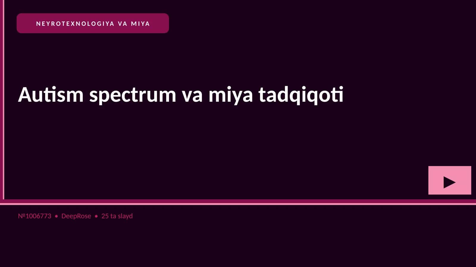 Autism spectrum va miya tadqiqoti 1