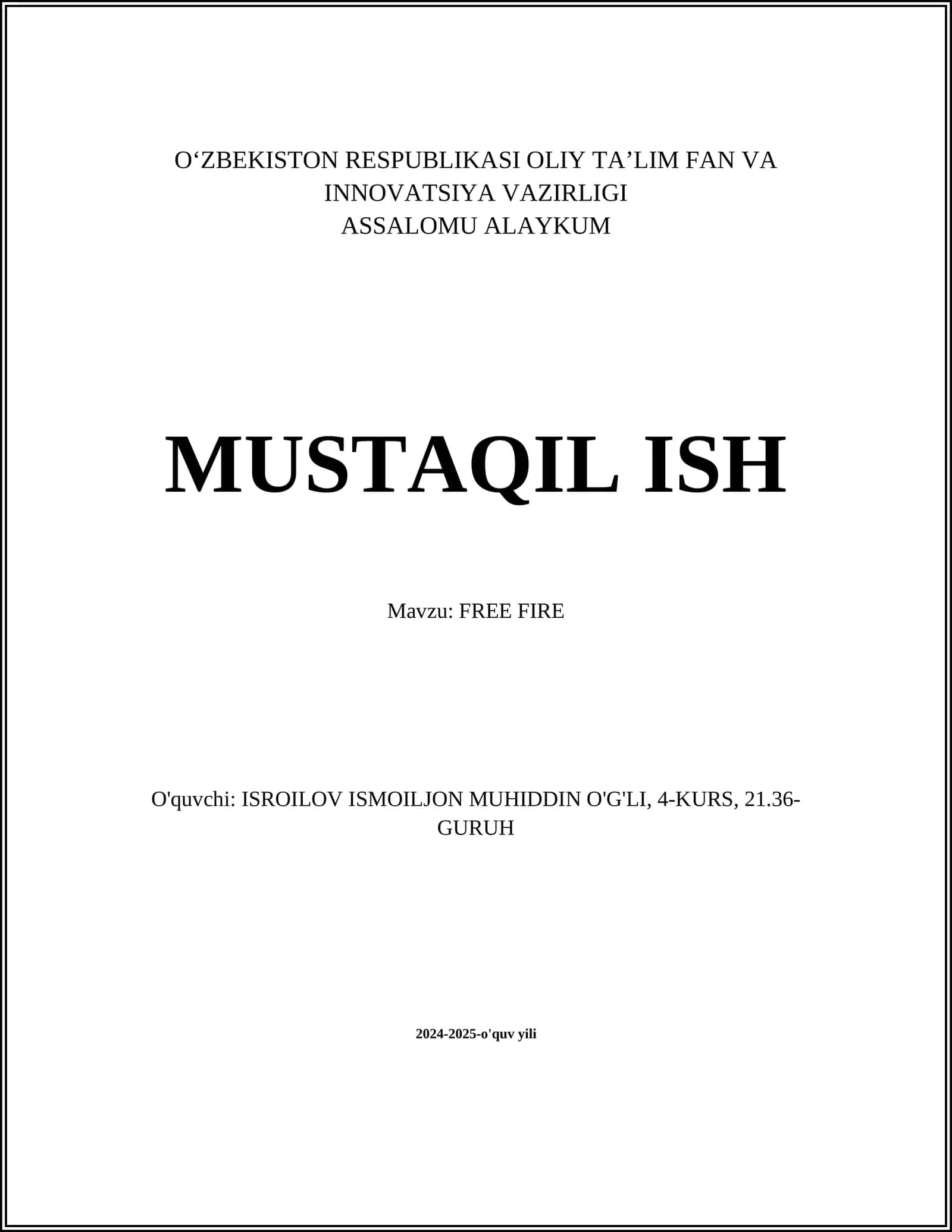 MUSTAQIL ISH Mavzu: FREE FIRE 1
