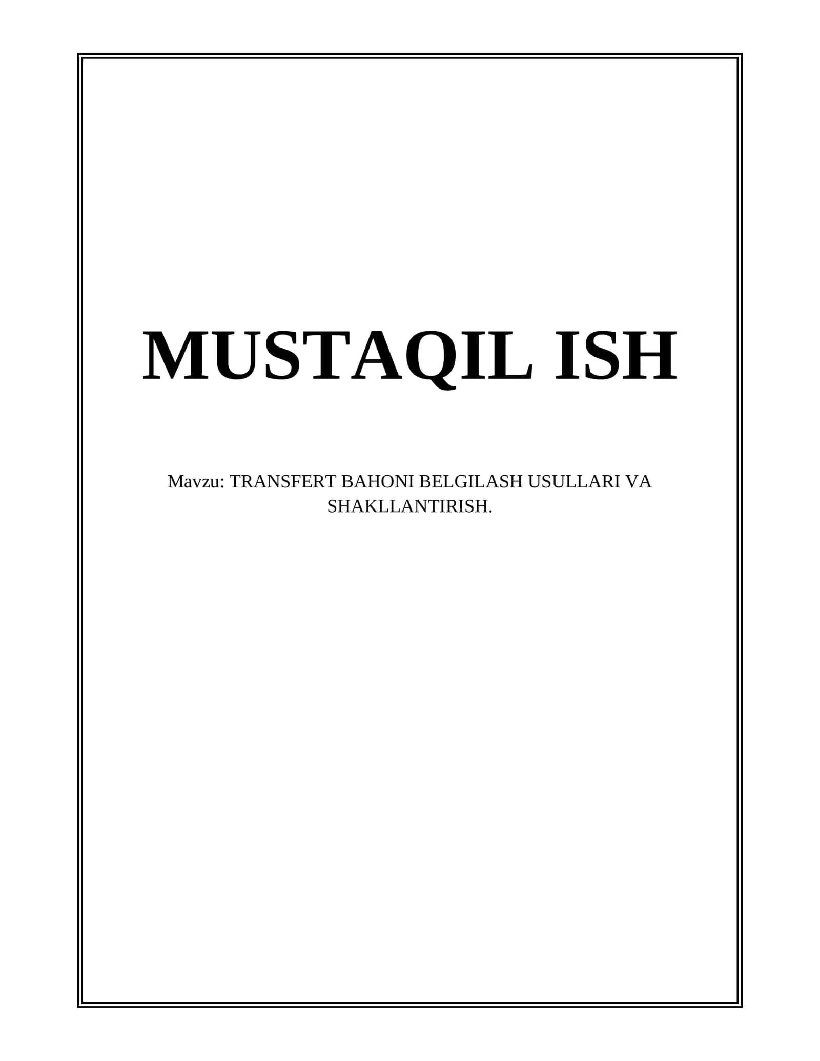 TRANSFERT BAHONI BELGILASH USULLARI VA SHAKLLANTIRISH 1