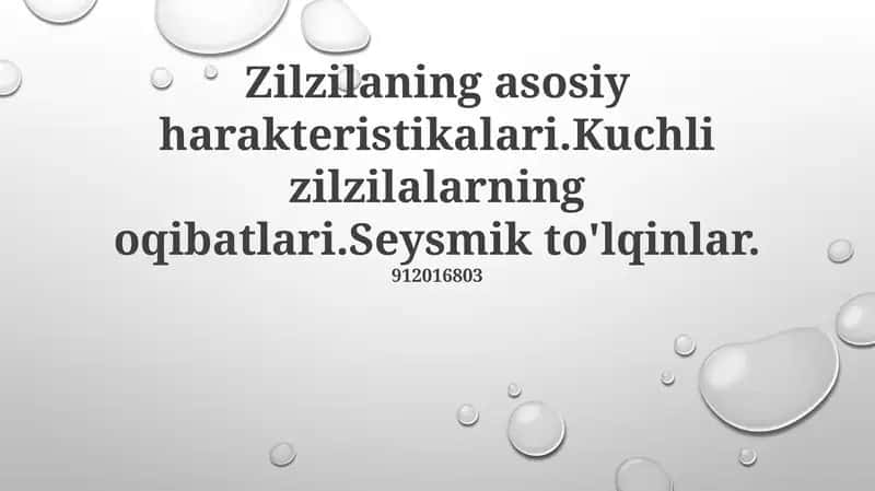 Yer silkinishining asosiy xususiyatlari 1