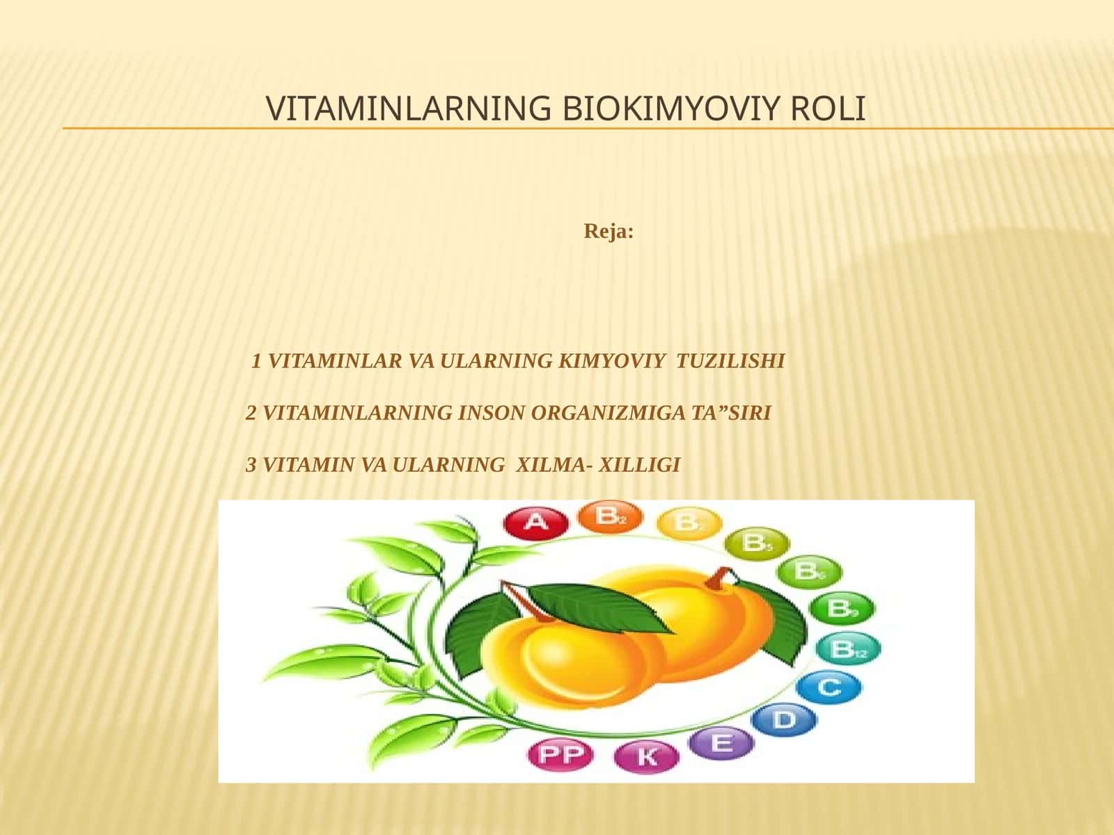 VITAMINLARNING BIOKIMYOVIY ROLI 1