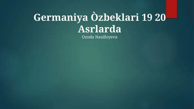 Germaniya Òzbeklari 19 20 Asrlarda 1