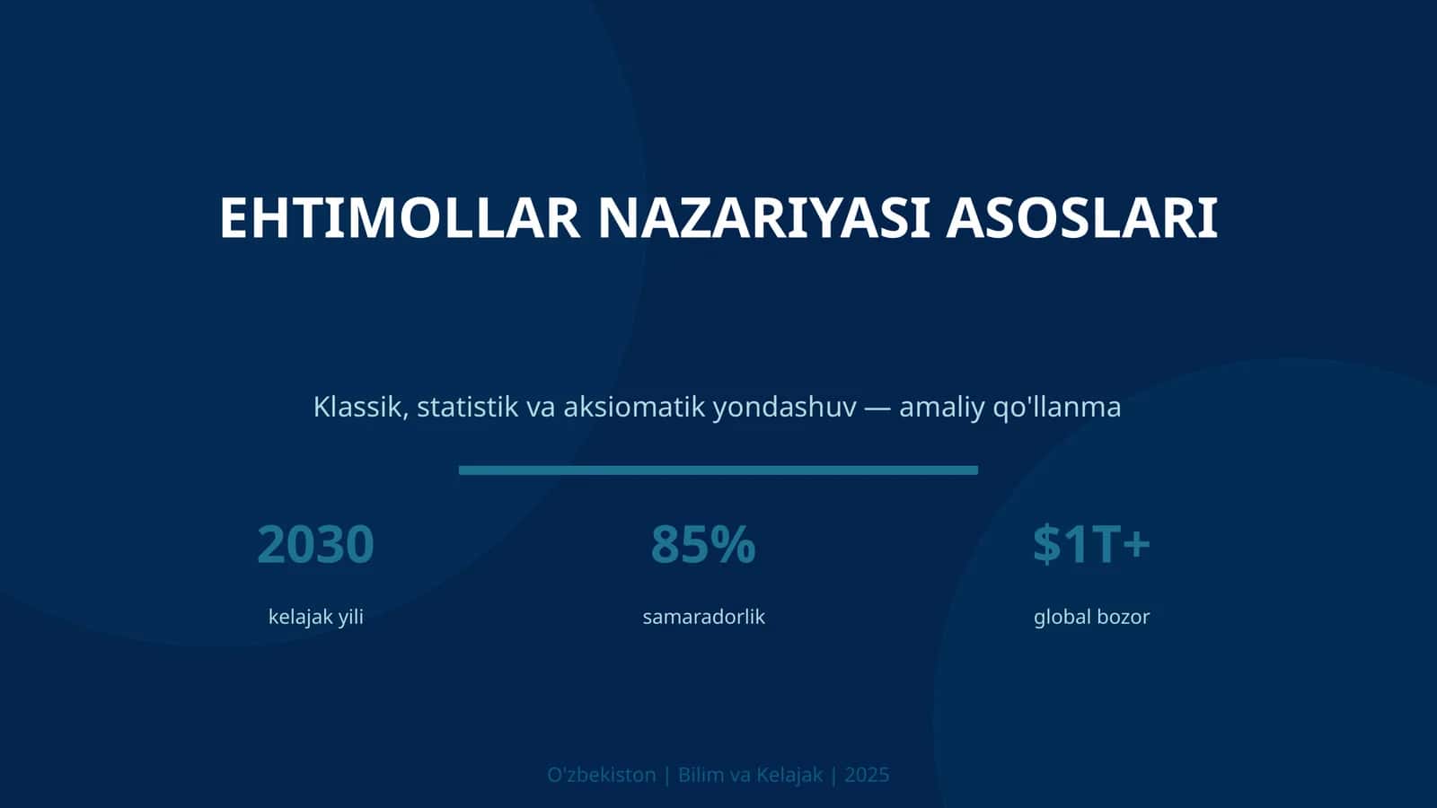EHTIMOLLAR NAZARIYASI ASOSLARI 1